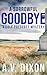 A Sorrowful Goodbye by A.V. Dixon