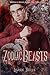 Zodiac Beasts (Monsters of ...