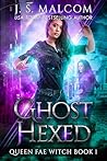 Ghost Hexed