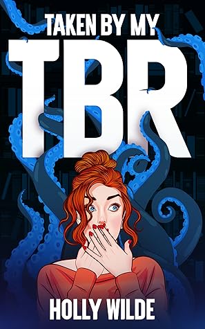 Taken by my TBR: A Sentient Object Story