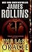 The Last Oracle: A Sigma Force Novel (Sigma Force, #5)
