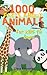 1000 Facts About Animals fo...