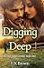 Digging Deep (Baycliff Valley)
