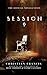 Session 9: The Official Novelization (Echo On Novelizations)