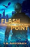 Flashpoint (Drax Guard: Crew Six #1)