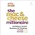 The Mac & Cheese Millionaire: Building a Better Business by Thinking Outside the Box