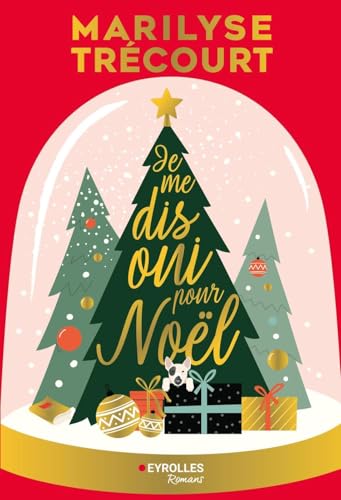 Je me dis Oui pour Noël (Pop'littérature) (French Edition)