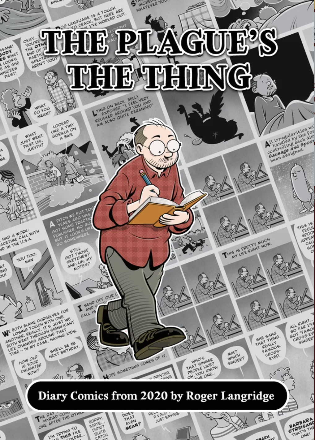 The Plague's the Thing: Diary Comics from 2020