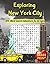 Exploring New York City: NY...