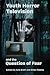 Youth Horror Television and...