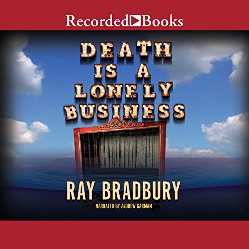Death is a Lonely Business