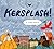 Kersplash! A Cloud Bursts by Jessica Kulekjian