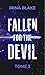 Fallen for the Devil (Tome 3)