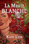 La meute blanche