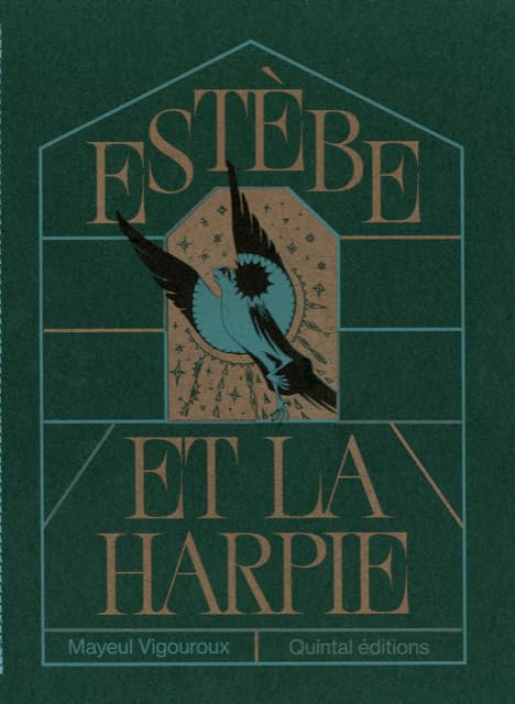 Estebe et la Harpie (Paperback)