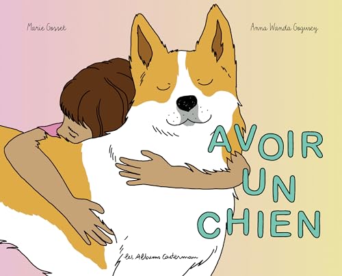 Avoir un chien (Paperback)