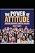 THE POWER OF ATTITUDE: TRAN...