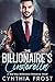 The Billionaire's Cinderella by Cynthia Frost