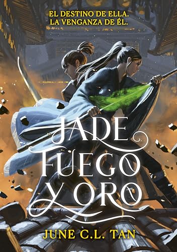 Portada de Jade, fuego y oro, de June C.L. Tan