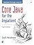 Core Java for the Impatient
