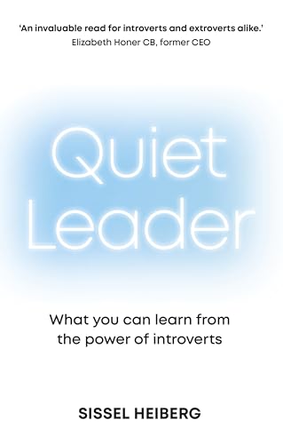 Quiet Leader: What you can learn from the power of introverts (Paperback)