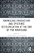 Knowledge Production and Epistemic Decolonization at the End of Pax Americana (Routledge Contemporary Asia Series)