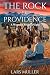 The Rock of Providence: A W...