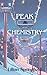 Peak Chemistry by Lillian Springfield