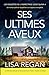 Ses Ultimes Aveux (Les enquêtes de l'inspectrice Josie Quinn) (French Edition)
