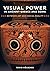 Visual Power in Ancient Greece and Rome: Between Art and Social Reality (Sather Classical Lectures Book 73)