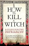 How to Kill a Wit...
