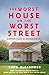 The Worst House on the Worst Street by Todd Alexander
