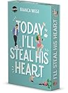 Today I'll Steal ...