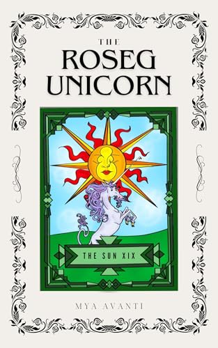 The Roseg Unicorn (Kindle Edition)
