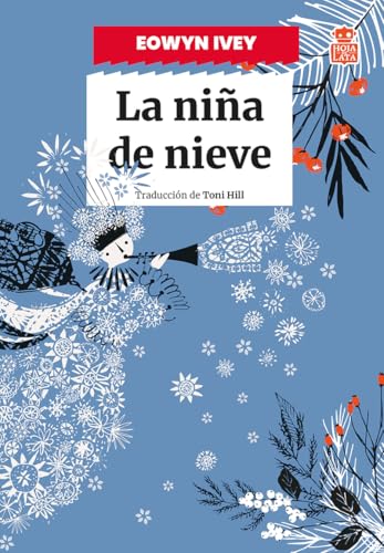 Portada de La niña de nieve, de Eowyn Ivey