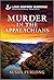 Murder in the Appalachians (Love Inspired Suspense)