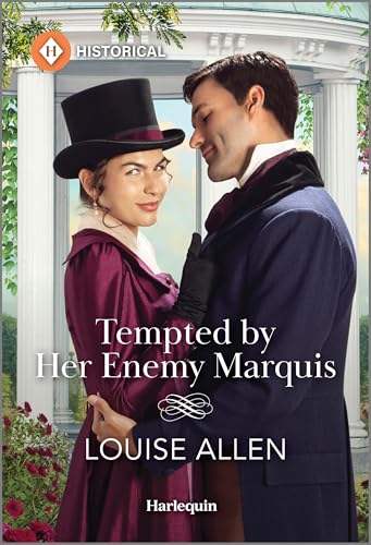 Tempted by Her Enemy Marquis (Harlequin Historical)