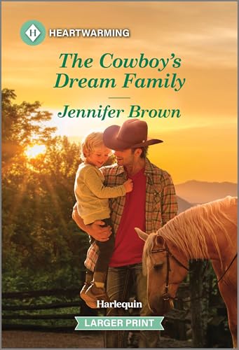 The Cowboy's Dream Family: A Clean and Uplifting Romance (A Haw Springs Romance, 1)