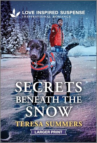 Secrets Beneath the Snow (Mass Market Paperback)