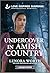 Undercover in Amish Country: A Woman in Jeopardy Inspirational Suspense Romance (Love Inspired Suspense)