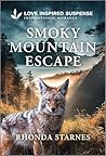 Smoky Mountain Escape (Love Inspired Suspense)
