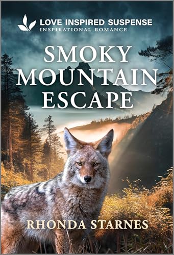 Smoky Mountain Escape: An Action-Packed Clean Inspirational Suspense Romance (Love Inspired Suspense)