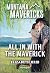 All In with the Maverick (Montana Mavericks: The Tenacity Social Club, #3)