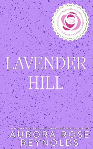 Lavender Hill (Love Stone, #1)