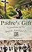 Padre's Gift