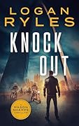 Knock Out (A Mason Sharpe Thriller #8)
