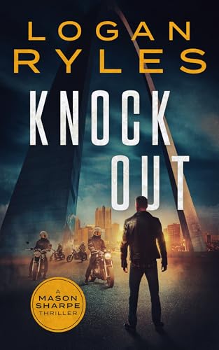 Knock Out (A Mason Sharpe Thriller #8)