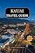 Kauai Travel Guide 2024 - 2...