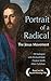 Portrait of a Radical: The ...
