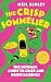 The Crisp Sommelier: The Ul...
